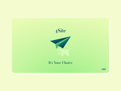 4 Site - It's your choice
