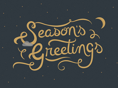 Season's Greetings card gold greetings handlettering holiday holiday card lettering script season seasons seasons greetings