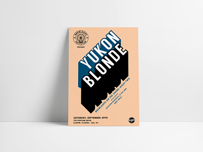Yukon Blonde Gig Poster design gig poster illustrator layout design minimal design music poster poster design print print design typography vector