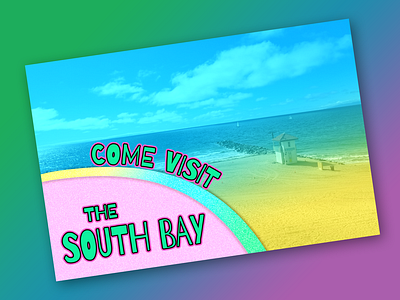 South Bay Postcard