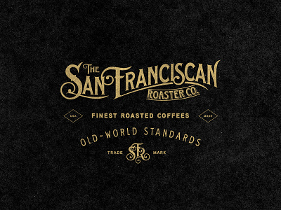 San Franciscan Roaster Co. - Old World apparel badge coffee old world rustic vintage