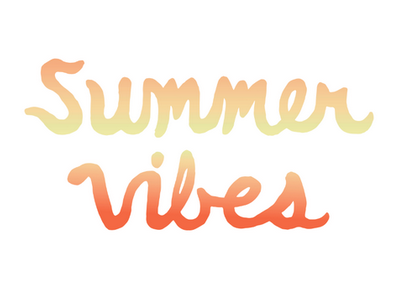 Summer Vibes chill gradient lettering vibes