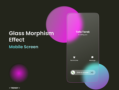 Trendy Glass Morphism Effect for Calling Mobile Screen animation app ui apps design branding business cover design dailyuichallenge design g graphic design illustration inspiration logo motion graphics ui