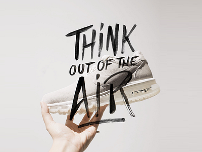 THINK OUT OF THE AIR handtype nike sneaker type typography