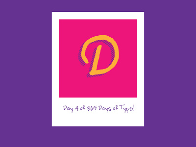 Day 4 of 365 Days of Type!