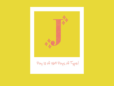 Day 10 of 365 Days of Type!