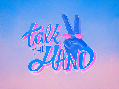 90's Talk to the hand child colorful colors funny hand happy home illustration illustrator inktober inktober2020 lettering lettering artist logo minimal pink procreate procreate art typography