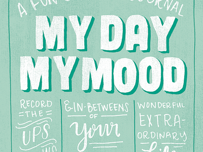 Mood Journal 2 cute hand lettering hand lettering lets get moody moody texture