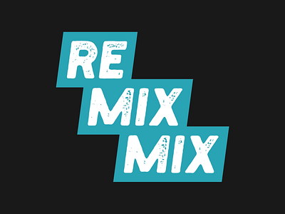 ReMixMix Logo version branding design logo typography