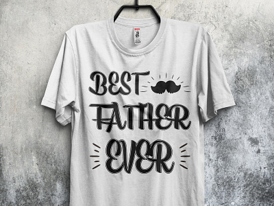 T Shirt Design l Best Father Ever design illustration minimal t shirt t shirt design