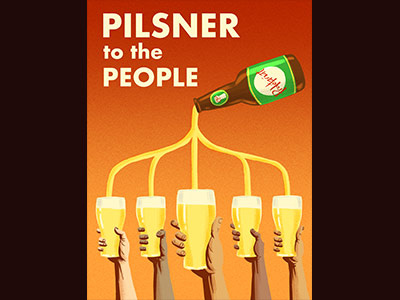 Pilsner to the People beer beeradvocate propaganda