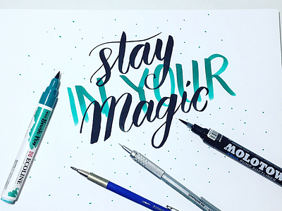 Stay in your magic