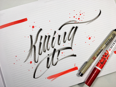 Just killing it! art brush caligraphy color font marker type typo typography