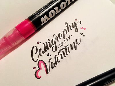 Calligraphy is my Valentine