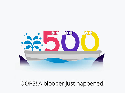 Error 500! colorful error 500 error page madewithadobexd