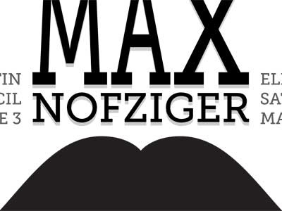 The Man the Max local elections nofziger political advertisements