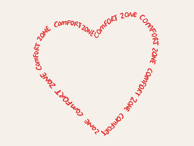 Comfort Zone Lover art comfort zone drawing heart illustration illustration art love procreate typogaphy