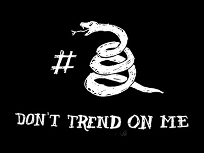 #DontTrendOnMe illustration snake trending typography