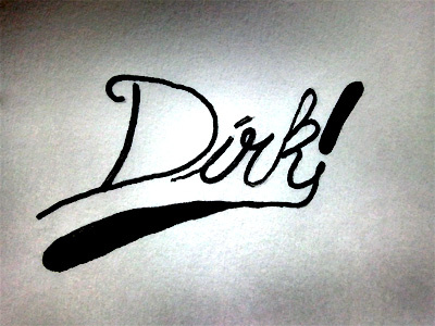 Dirk! cursive dirk lettering mavs nba