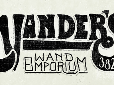 Ed Vander's Wand Emporium bc drawn ed emporium hand letters sign texture type typography vander wand