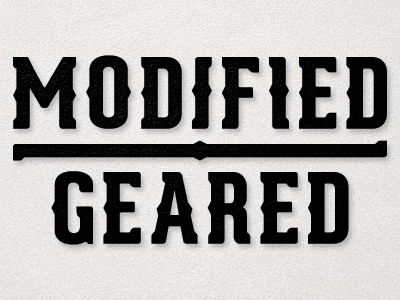 Modified Geared geared mod serif slab type