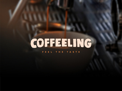 Coffeeling Logo Design 2019 branding coffee coffee cup coffeeshop color creativity cup design feeling istanbul logo logo design logodesign logotype modern rectangle simple typography