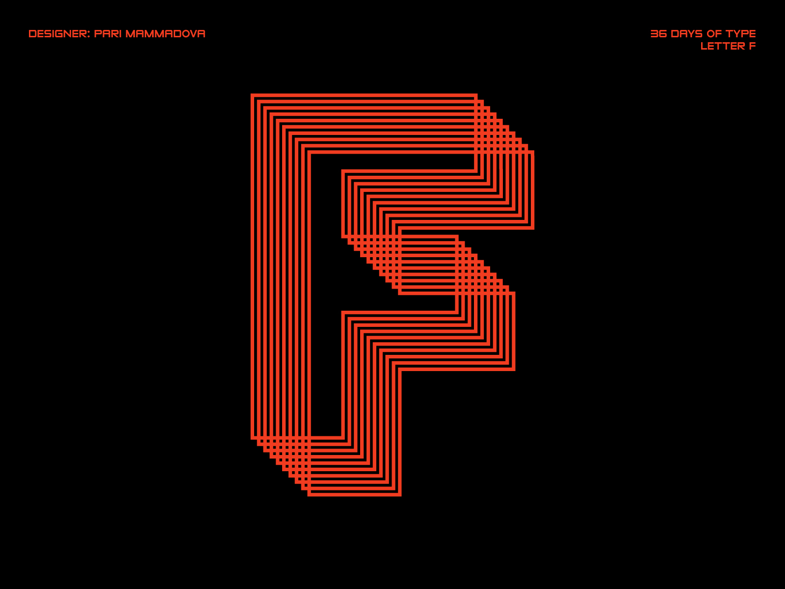 36 Days of Type — Letter F by Pari Mammadova on Dribbble
