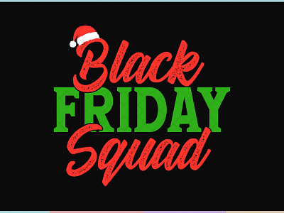 Black Friday Squad | Christmas Typography design santa svg typography typography design vector