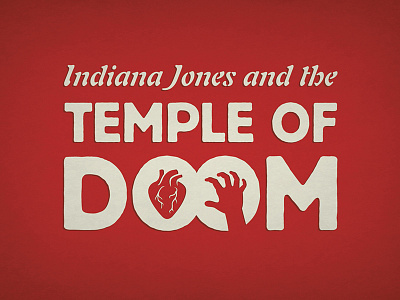 Temple of Doom Title Treatment indiana jones minimalist movies poster temple of doom typography