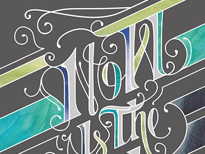 Now Is The Time inspiration typography watercolor