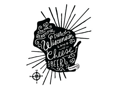 Wisconsin Pride beer cheese letterpress map typography wisconsin