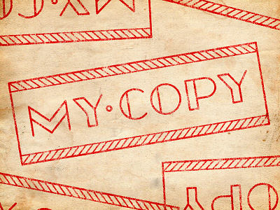 My Copy • Stamp stamp ‪‎deco‬‬ ‪‎typography‬