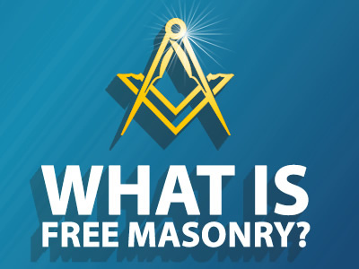 What Is Freemasonry?