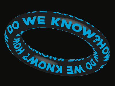 HOW DO WE KNOW? color design how do we know illustration ring text text wrap
