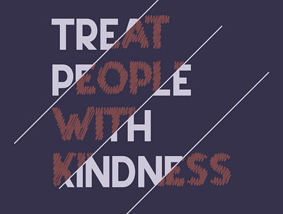 TPWK contrast design illustration treat people with kindness typography