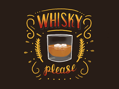 Whisky Please handlettering lettering typography whiskey whisky