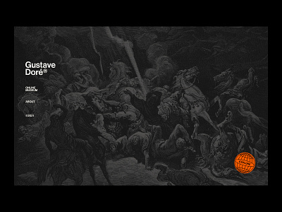 Gustave Doré — Online museum black design engraving futurist graphic design gustave doré homepage illustration landing page modern museum orange ui webdesign website