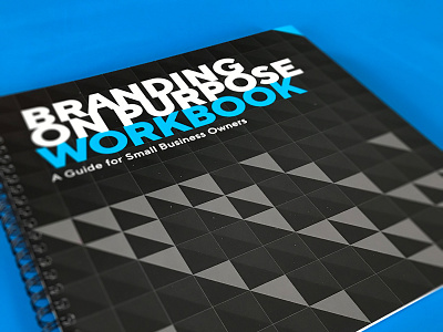 Branding on Purpose Workbook brand design brand identity brand messaging brand strategy branding branding design brandmark purpose