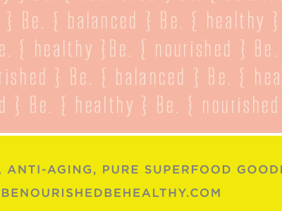 Be Nourished Be Healthy Superfood Product Design branding design labels product design