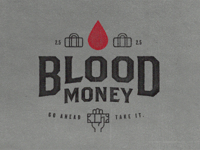 Blood Money black blood breaking bad drop gray grunge texture