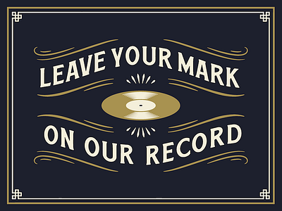 Leave Your Mark lettering poster signage vinyl wedding