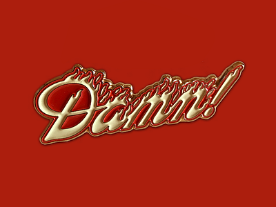 Hot Damn! Enamel Pin