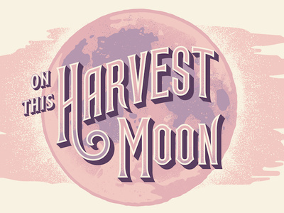 Harvest Moon lettering moon poster texture