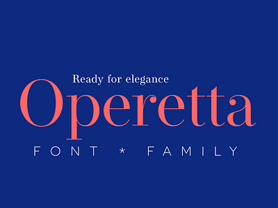 Operetta Font Family out now! clean didone elegant fashion font neoclassical operetta optical serif size swashes typography
