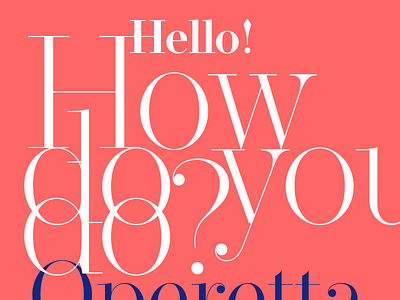 Operetta font optical sizes clean didone elegant fashion font optical serif swashes type typography