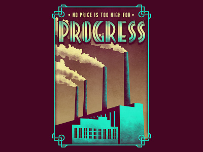 progress activist awesome cool ecology environment factory industrial industry political pollution poster progress retro social urban vintage