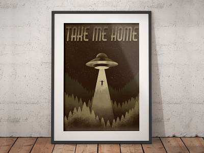Take Me Home - poster aliens awesome cool flying saucer grunge illustration poster retro sci-fi science fiction space ufo wall art