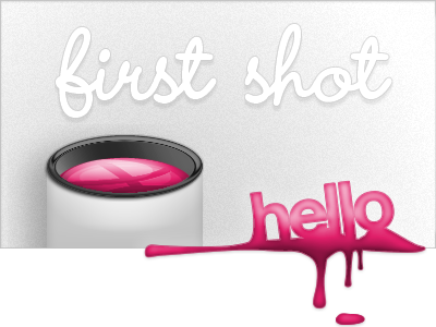 First Shot on Dribbble bucket first hello hurley nick paint shot