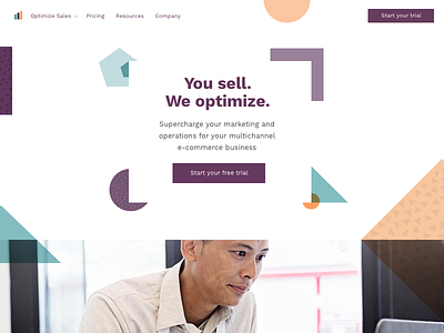 You sell. We optimize. clean fun geometric homepage human landing trustworthy