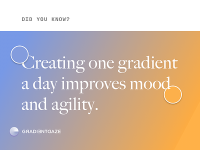 Did you know? facts fun gradient gradientdaze